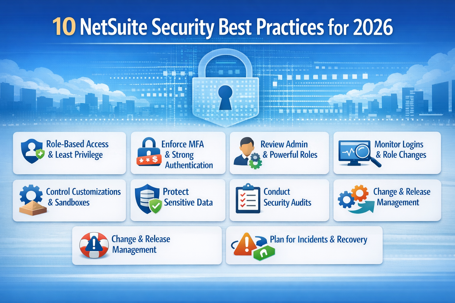 10 NetSuite Security Best Practices for 2026